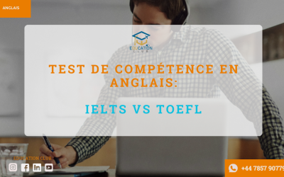 IELTS VS TOEFL: Test de Compétence En Anglais