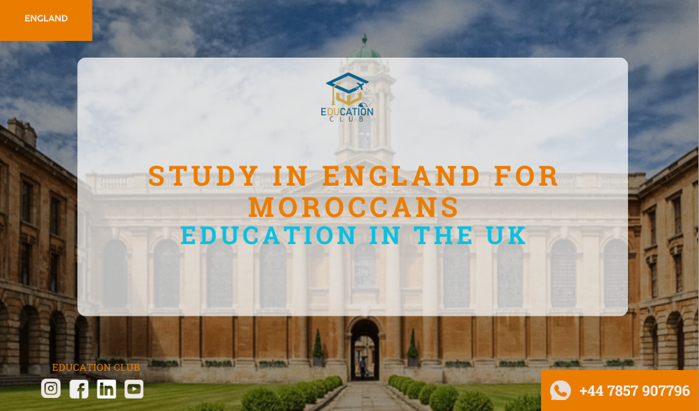 Study in England for Moroccans | Education in the UK