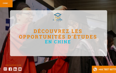 Découvrez les Opportunités d’Études en Chine