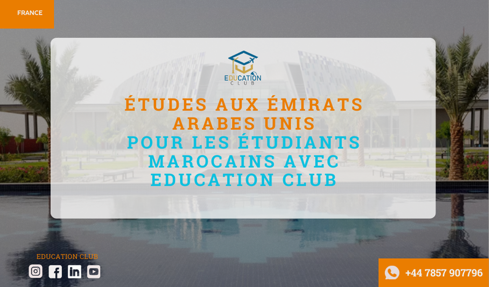 Études Aux Émirats Arabes Unis pour les étudiants marocains avec Education Club